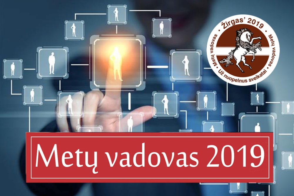 „Metų vadovas 2019“ finišo tiesioji. Išrinkime geriausius!